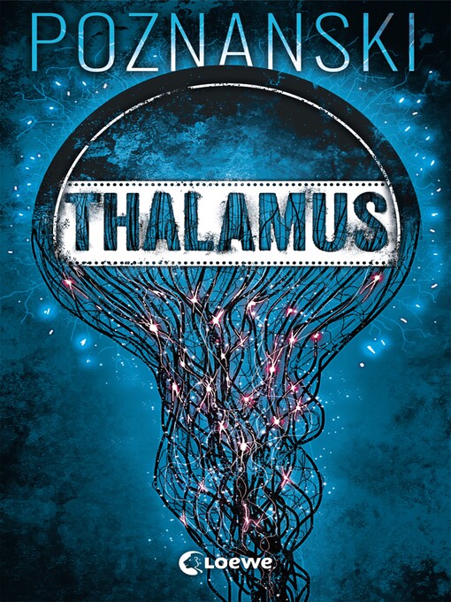 Title details for Thalamus by Ursula Poznanski - Wait list
